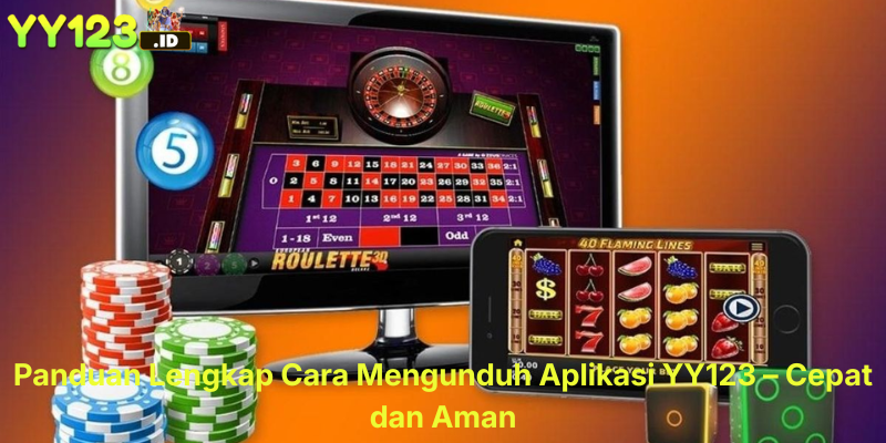 Panduan Lengkap Cara Mengunduh Aplikasi YY123 – Cepat dan Aman